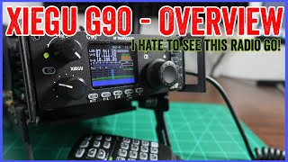 Xiegu G90 Overview  I love it But Im getting rid of it [upl. by Eiralih]