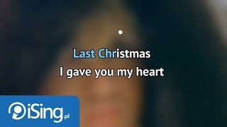 Wham  Last Christmas karaoke iSing [upl. by Sirrap]