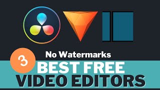 3 Best Free Video Editors with NO Watermark [upl. by Nnylsaj652]