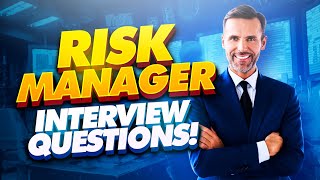 RISK MANAGER Interview Questions amp Answers  How to PASS a Risk Management Interview [upl. by Yelkrab]