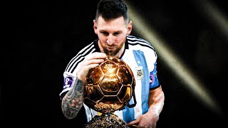 Lionel Messi  2023 Ballon dOr Winner [upl. by Enirhtak606]