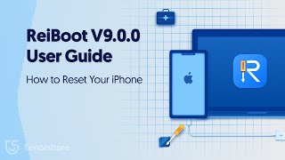 ReiBoot V900 User Guide How to Reset Your iPhone  2023 Update [upl. by Thornton608]