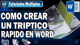 Como Crear Un Tríptico En Word – Y Como Imprimir [upl. by Eilime]