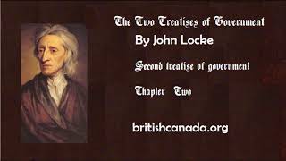 John Locke second treatise chapter 02 [upl. by Odlaumor]