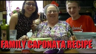 GRANDMAS ITALIAN CAPONATA RECIPE [upl. by Airom956]