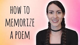 5 Ways to Memorize a Poem [upl. by Deuno]