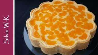 Schmandkuchen mit Mandarinen  Mürbeteig [upl. by Ermanno140]