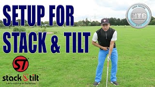 How to setup for Stack amp Tilt golf swing  Golf Tips  Lesson 10 [upl. by Tadd]