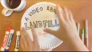 A Video about Landfills [upl. by Mickie]