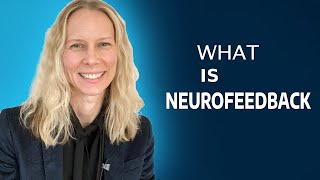 What Is Neurofeedback Discover the Revolutionary NeurOptimal Brain Training System [upl. by Nosyt]