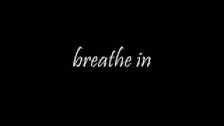 Breathe superchick lyrics [upl. by Adnilasor]