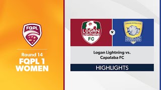 FQPL 1 Women Round 14  Logan Lightning vs Capalaba FC Highlights [upl. by Enrak]