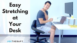 Quick and Easy Stretches To Do While Sitting at Your Desk [upl. by Micheal]