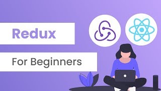 Redux For Beginners  React Redux Tutorial [upl. by Rella]