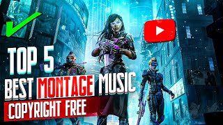 🔥Top 5 Best Montage Musics  Non Copyrighted   Montage Songs Free to Use  sorif1 [upl. by Papst]