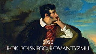 2022 ROK POLSKIEGO ROMANTYZMU [upl. by Suez]