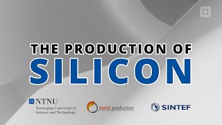 The Production Of Silicon  NTNU [upl. by Aerda]