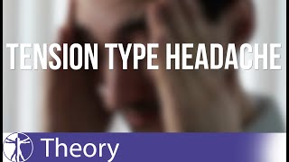 Tension Type Headache [upl. by Yhtuv]