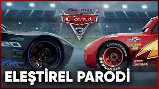 CARS 3  ELEŞTİREL PARODİ [upl. by Rockwell]