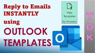 Reply Emails FAST in Microsoft Outlook  Create Email Template to reply instantly  Office 365 [upl. by Ande]