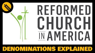 What is the Reformed Church in America [upl. by Eidoow]