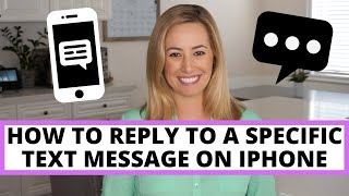 How to reply to a specific text message on the iPhone [upl. by Quitt]