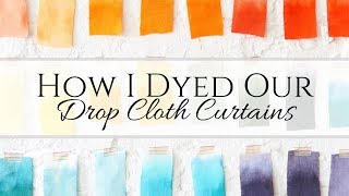 How I Dyed Our Curtains [upl. by Dione]