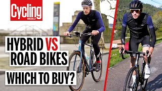 Hybrid Vs Road Bike 5 Key Differences You Need To Know  Cycling Weekly [upl. by Kirby]