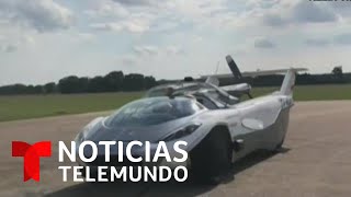 El auto volador del futuro es ya una realidad  Noticias Telemundo [upl. by Hungarian]