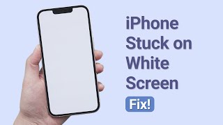 How to Fix iPhone Stuck on White Screen [upl. by Simons]