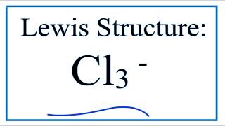 How to Draw the Lewis Structure for Cl3 [upl. by Azirb161]