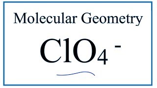 ClO4  Molecular Geometry  Shape and Bond Angles [upl. by Sollars]