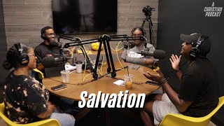 Salvation  A Christian Podcast with Kevin Wilson [upl. by Jacobs]