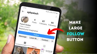 How to make Instagram follow button larger [upl. by Blackstock486]