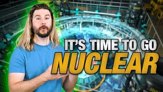 Why You’re Wrong About Nuclear Power [upl. by Haney]