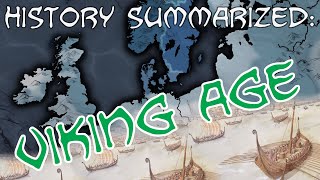 History Summarized The Viking Age [upl. by Bartholomeus313]