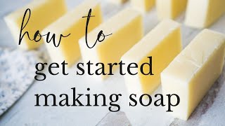 Complete Beginners Guide to Soapmaking [upl. by Pris]