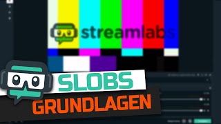 Streamlabs OBS Komplettkurs 2020 01 Grundlagen [upl. by Arlana424]