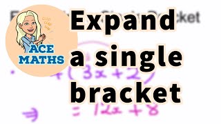 KS3 Maths  Expand a single bracket [upl. by Gnilrits]