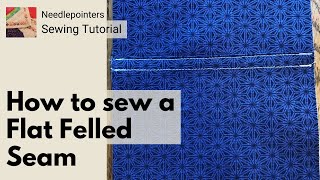 How to Sew a Flat Felled Seam Flat Fell Seam [upl. by Voletta704]