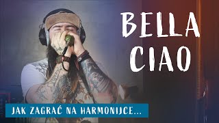 Bella Ciao Jak zagrać na harmonijce 2 [upl. by Gerhard548]