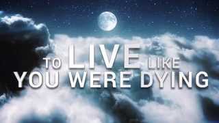 Tim McGraw  Live Like You Were Dying Official Lyric Video [upl. by Peterson]