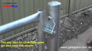 Gate Latch 2 way for round pipe and square [upl. by Eedna720]