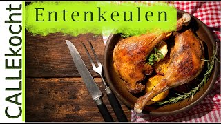 Knusprige Entenkeulen  Das Rezept [upl. by Milon474]