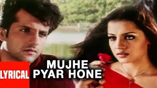 Lyrical Video Mujhe Pyar Hone  Janasheen  Sonu Nigam Alka Yagnik  Fardeen Khan Celina Jaitly [upl. by Nadnal173]