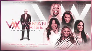 Woman Arise Masterclass  Session 4 [upl. by Gassman]