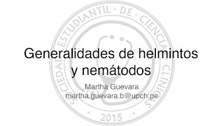 Generalidades de Helmintos y Nematodos [upl. by Jaal]