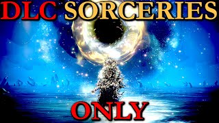 DLC SORCERIES ONLY RUN Eswap [upl. by Ayyidas]