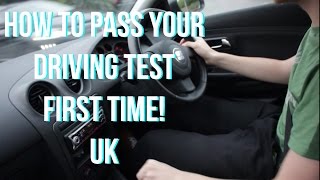 How to Pass Your Driving Test first time  UK Tips and Tricks [upl. by Ahtekal339]