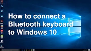 How to connect a Bluetooth keyboard to Windows 10 [upl. by Dixon]